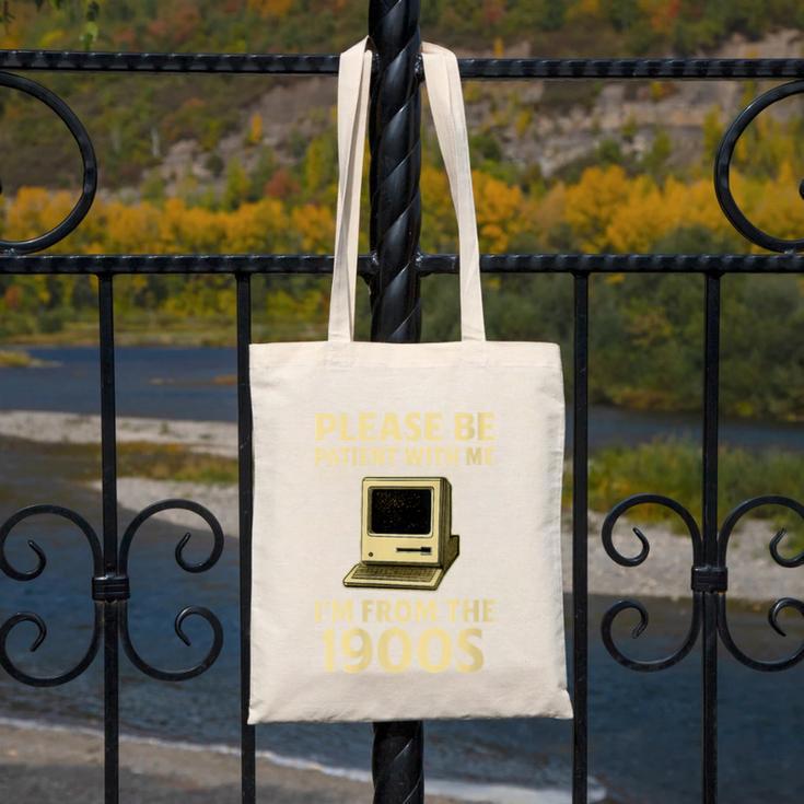 Retro Please Be Patient With Me I'm From The 1900s Computer Canvas Tote Bag