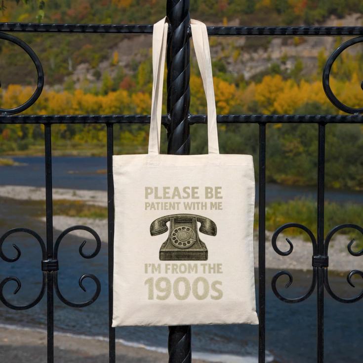 Retro Vintage Please Be Patient With Me I'm From The 1900s Premium Canvas Tote Bag Retro Vintage Please Be Patient With Me I'm From The 1900s Premium Canvas Tote Bag