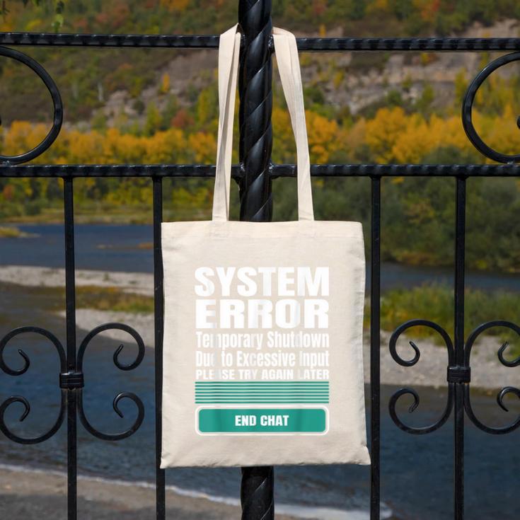 Sarcastic Apparel For Antisocial Introverts System Error Canvas Tote Bag Sarcastic Apparel For Antisocial Introverts System Error Canvas Tote Bag