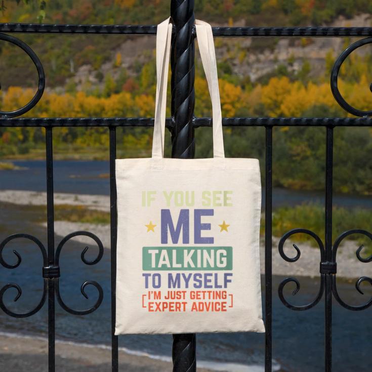 If You See Me Talking To Myself Sarcastic Introvert Canvas Tote Bag If You See Me Talking To Myself Sarcastic Introvert Canvas Tote Bag