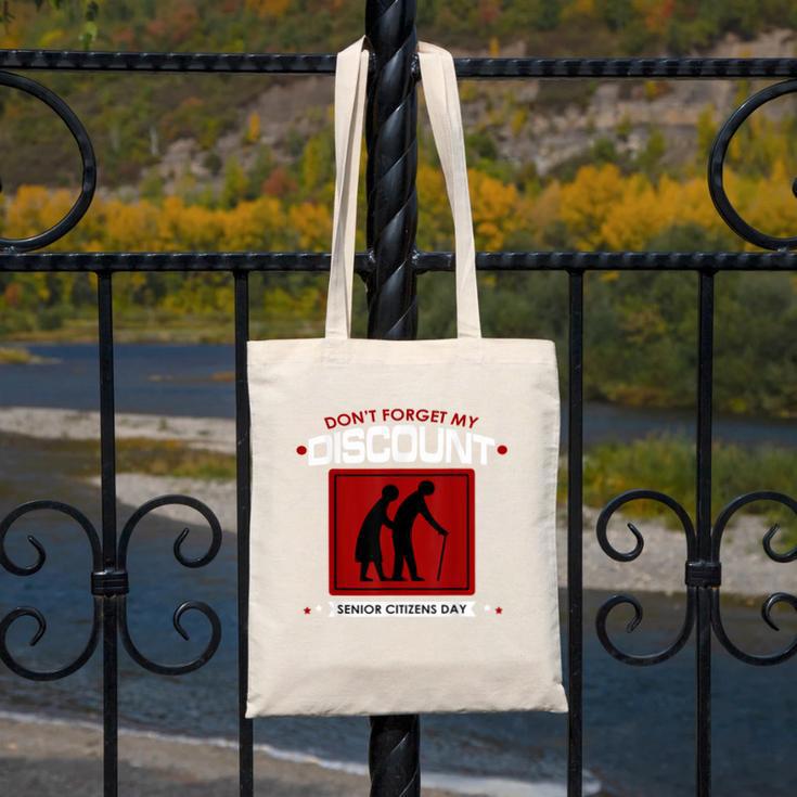 SENIOR CITIZENS DAY Don't Forget My DISCOUNT Graduation Day Canvas Tote Bag