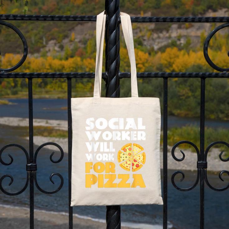 Social Worker Will Work For Pizza Graduation Canvas Tote Bag