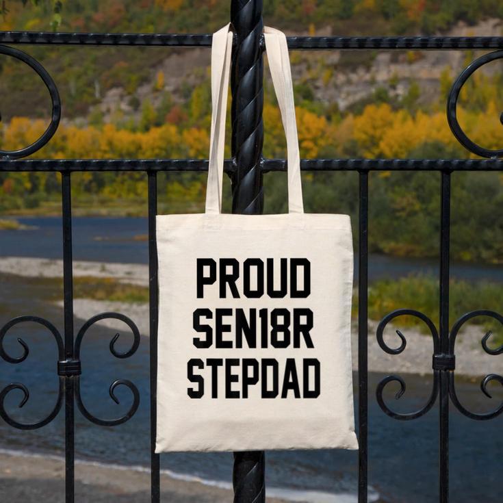 Stepfather SEN18R Graduation Party Stepdad Senior 2018 Shirt Canvas Tote Bag
