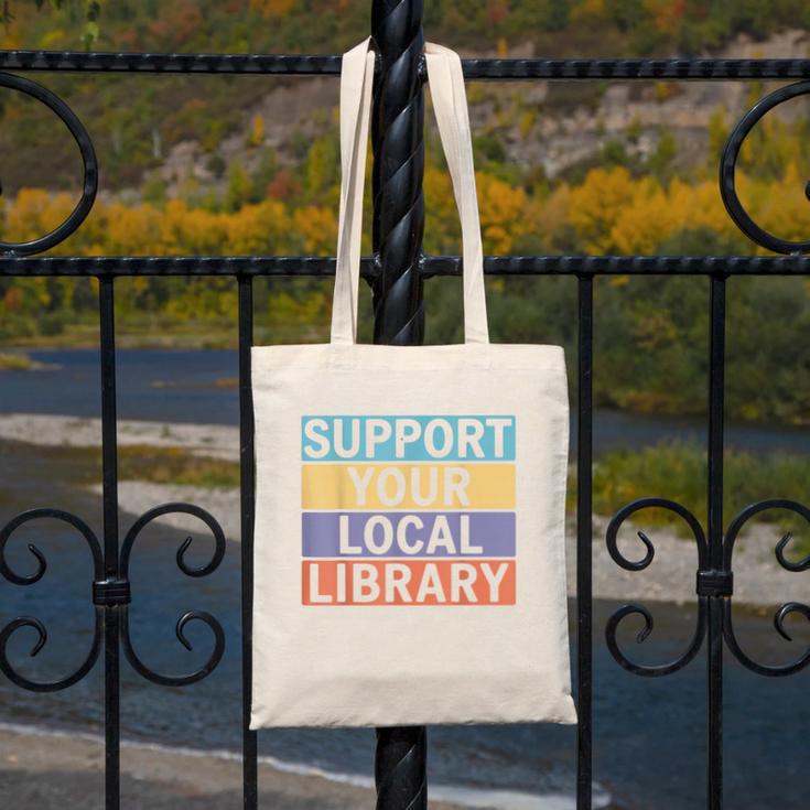 Support Your Local Library Worker Librarian Bookworm Canvas Tote Bag