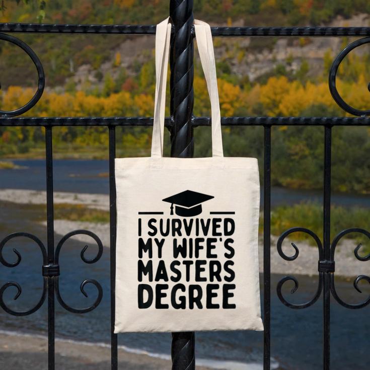 I Survived My Wife's Masters Degree Graduation Class Of 2025 Canvas Tote Bag