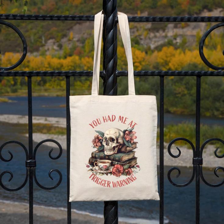 You Had Me At Trigger Warning Dark Romance Smutt Book Reader Canvas Tote Bag