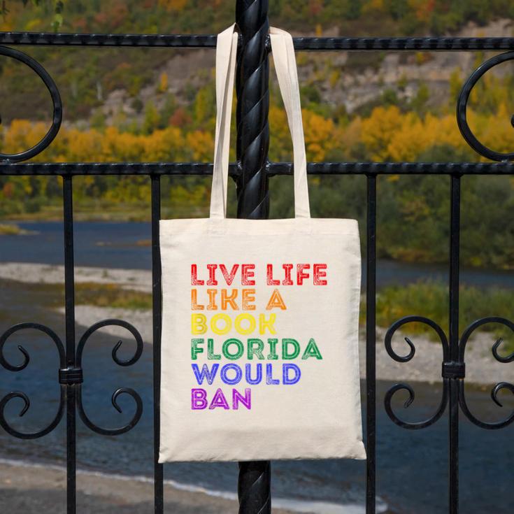 Vintage Live Life Like A Book Florida Would Ban LGBT Month Canvas Tote Bag Vintage Live Life Like A Book Florida Would Ban LGBT Month Canvas Tote Bag