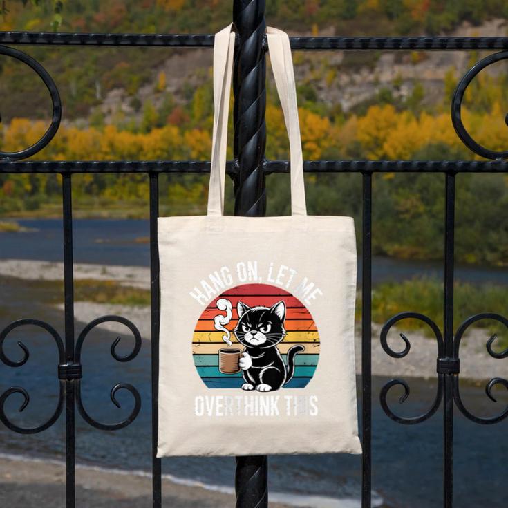 Women's Hang On Let Me Overthink Cat Coffee Retro Introvert Canvas Tote Bag