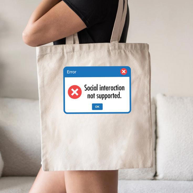 Anti Social Introvert Social Interaction Not Supported Canvas Tote Bag Anti Social Introvert Social Interaction Not Supported Canvas Tote Bag