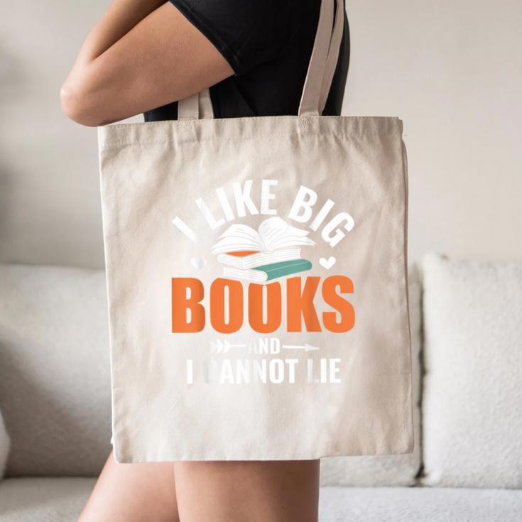 I Like Big Books I Cannot Lie School Librarian Book Lover Canvas Tote Bag