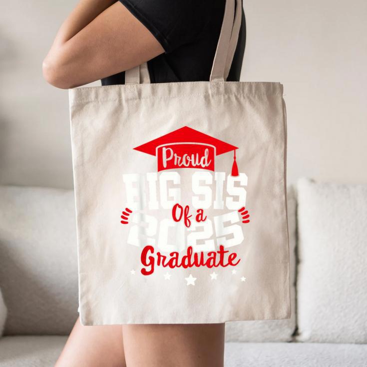 Big Sis Of a 2025 Graduate Class Senior Graduation Grad 25 Canvas Tote Bag