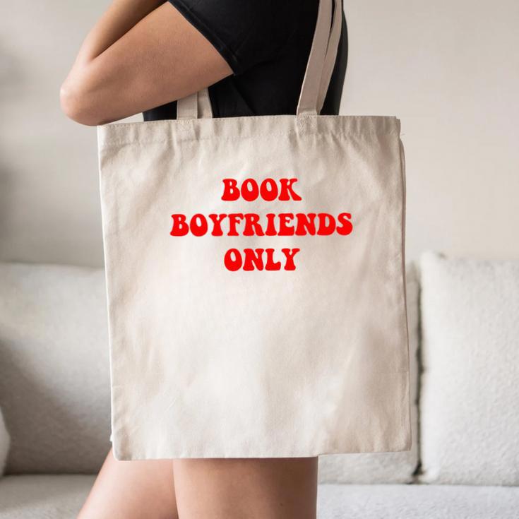Book Boyfriends Only Canvas Tote Bag