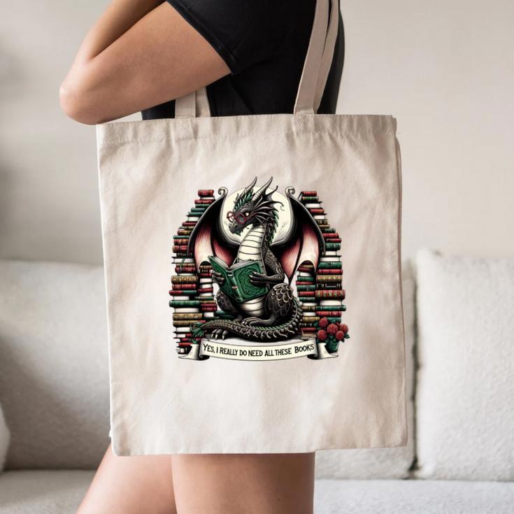 Book Dragon Yes I Really Do Need All These Books Canvas Tote Bag