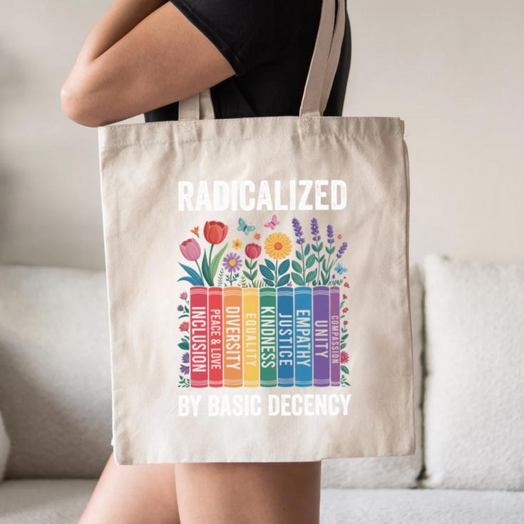 Book Flower Radicalized By Basic Decency Feminist Leftist Canvas Tote Bag