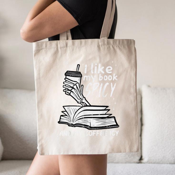 I Like My Book Spicy Read Reading Librarian Men Women Kids Canvas Tote Bag