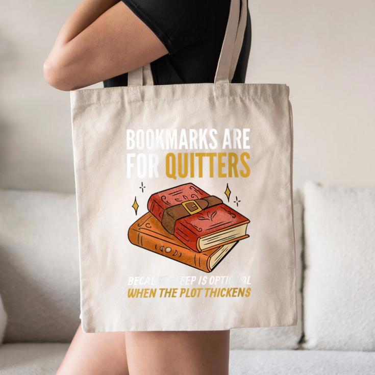 Bookmarks Are For Quitters Book Lover Saying Canvas Tote Bag