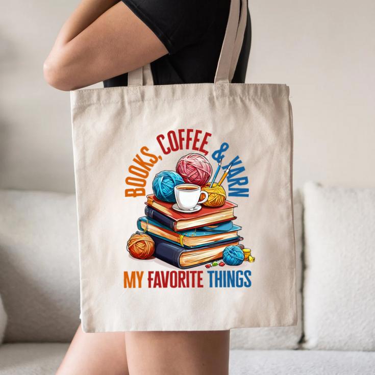 Books Coffee & Yarn Lover My Favorite Things Canvas Tote Bag