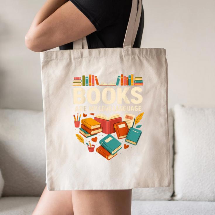 Books Are My Love Language Reading Lover Librarian Valentine Canvas Tote Bag Books Are My Love Language Reading Lover Librarian Valentine Canvas Tote Bag