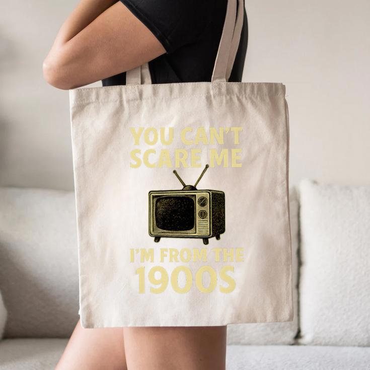 You Can't Scare Me I'm From The 1900s Television Retro Premium Canvas Tote Bag You Can't Scare Me I'm From The 1900s Television Retro Premium Canvas Tote Bag