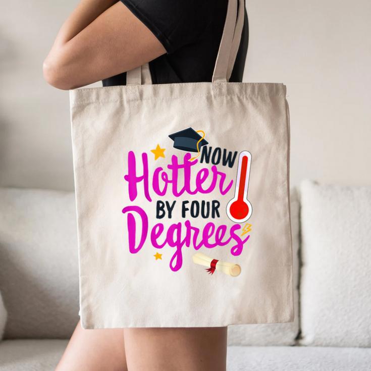 Class Of 2022 Four Degrees Hotter Graduation Day Master Grad Canvas Tote Bag