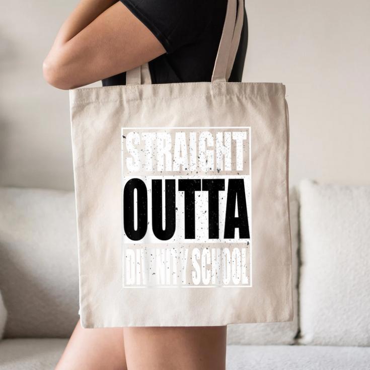 Cool Straight Outta Divinity School Graduation Shirt Canvas Tote Bag