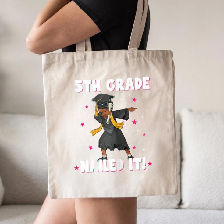 Dabbing Graduation Class Of 2025 Girls 5th Grade Nailed It Canvas Tote Bag