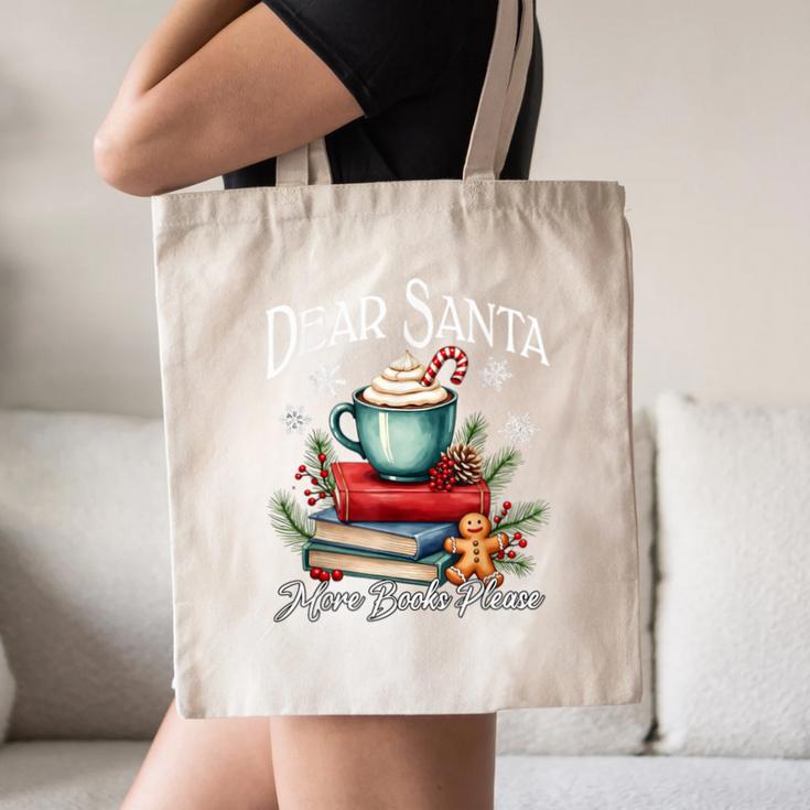 Dear Santa More Book Please Christmas Book Librarian Canvas Tote Bag