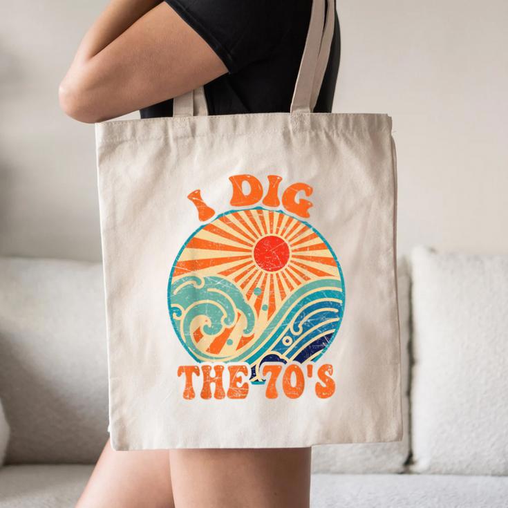 I Dig The 70s Aesthetic Nostalgia 1970's Retro 70s Party Canvas Tote Bag I Dig The 70s Aesthetic Nostalgia 1970's Retro 70s Party Canvas Tote Bag