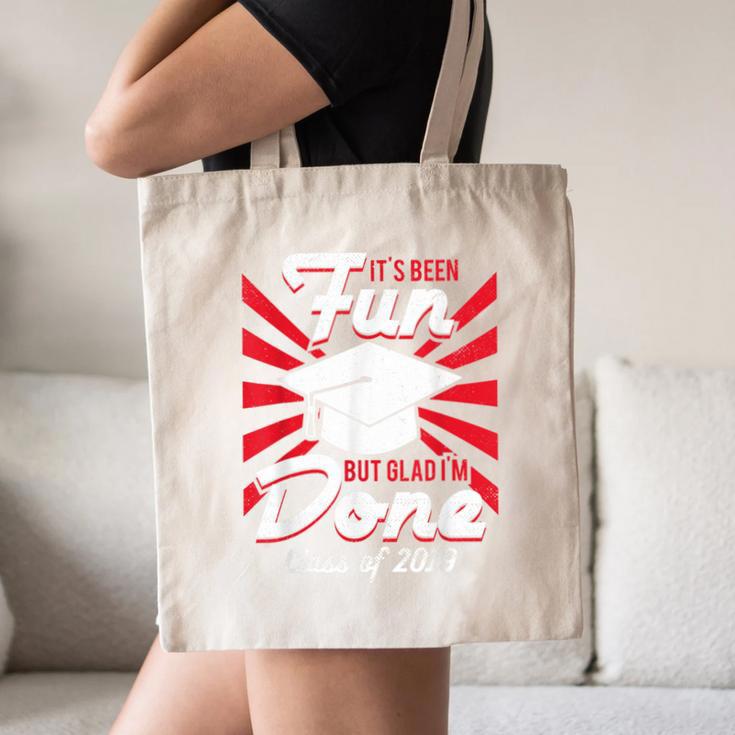 Im Done Graduating Class Of 2019 School GraduationShirt Canvas Tote Bag