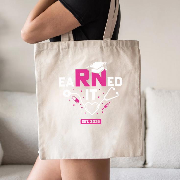 Earned It RN 2025 Nurse Graduation Nursing School Graduate Premium Tri-Blend Canvas Tote Bag