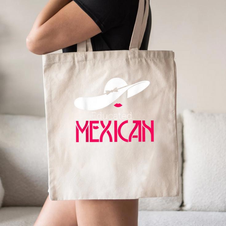Educated Mexican Graduation Shirt For Women Canvas Tote Bag