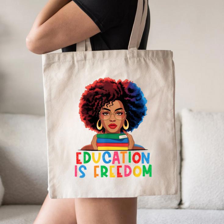 Education Is Freedom History Girl Women Book Lover Canvas Tote Bag