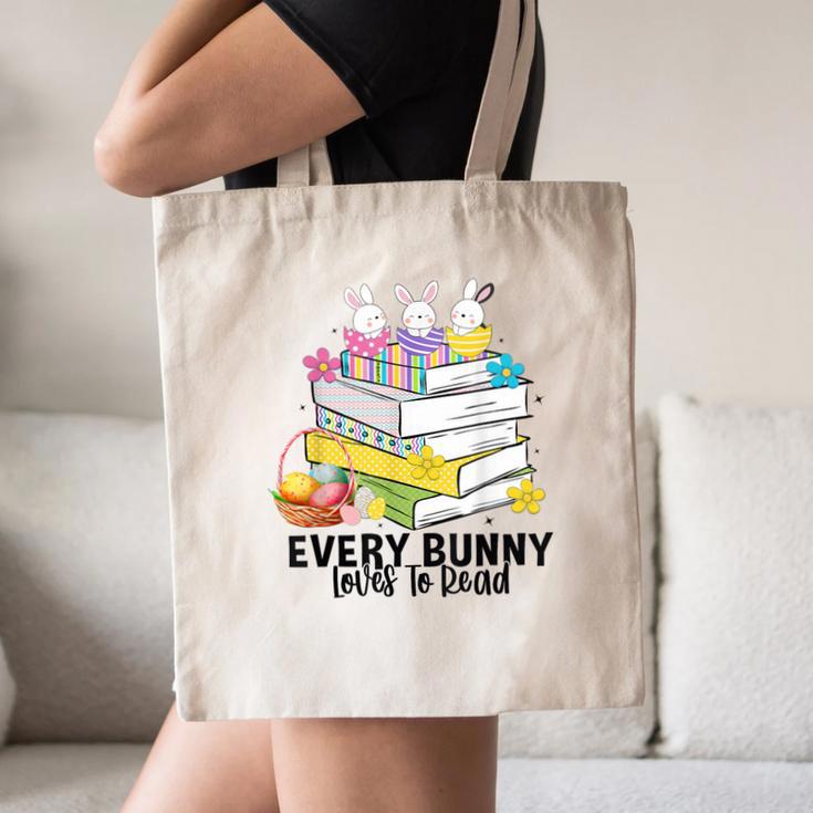 Every Bunny Loves To Read Easter Cute Reading Books Lover Canvas Tote Bag