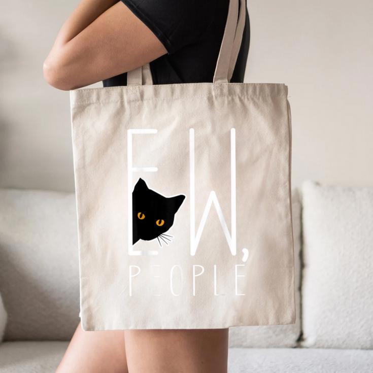 Ew People Cat Introvert Anti-Social Canvas Tote Bag