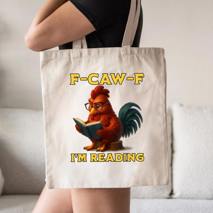 F-CAW-F I'm Reading Chicken Book Lover Introvert Meme Canvas Tote Bag