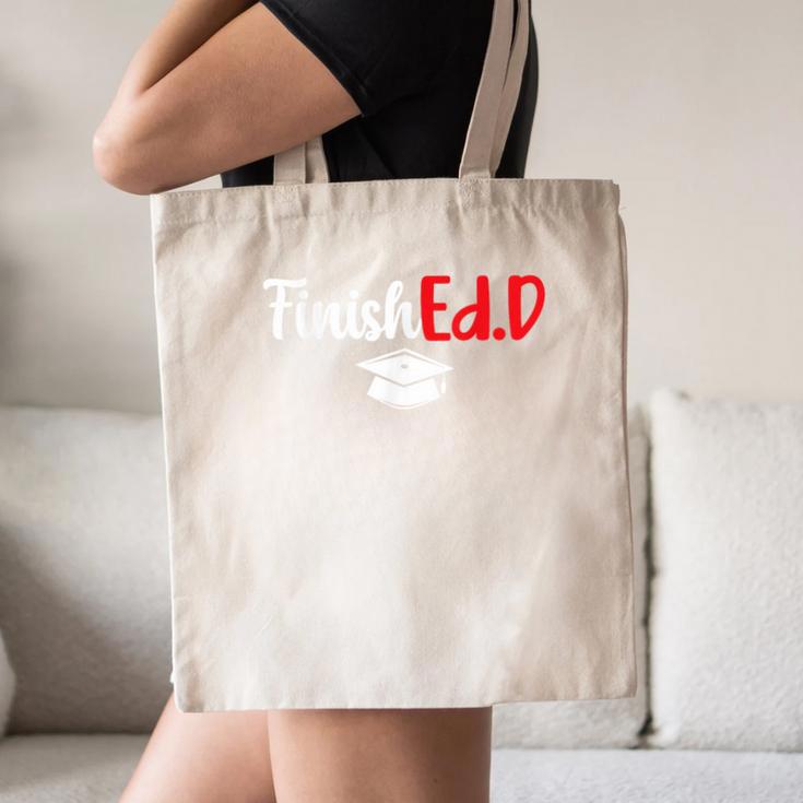 FinishEdD Doctor Of Education Graduate EdD Graduation Canvas Tote Bag