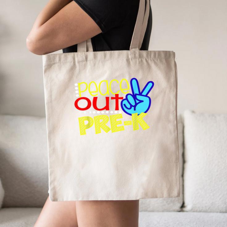 First Day Of School Shirt Peace Out Pre-K Graduation Kids So Canvas Tote Bag