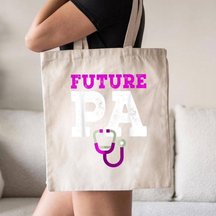 Future PA Physician Assistant Graduation Canvas Tote Bag