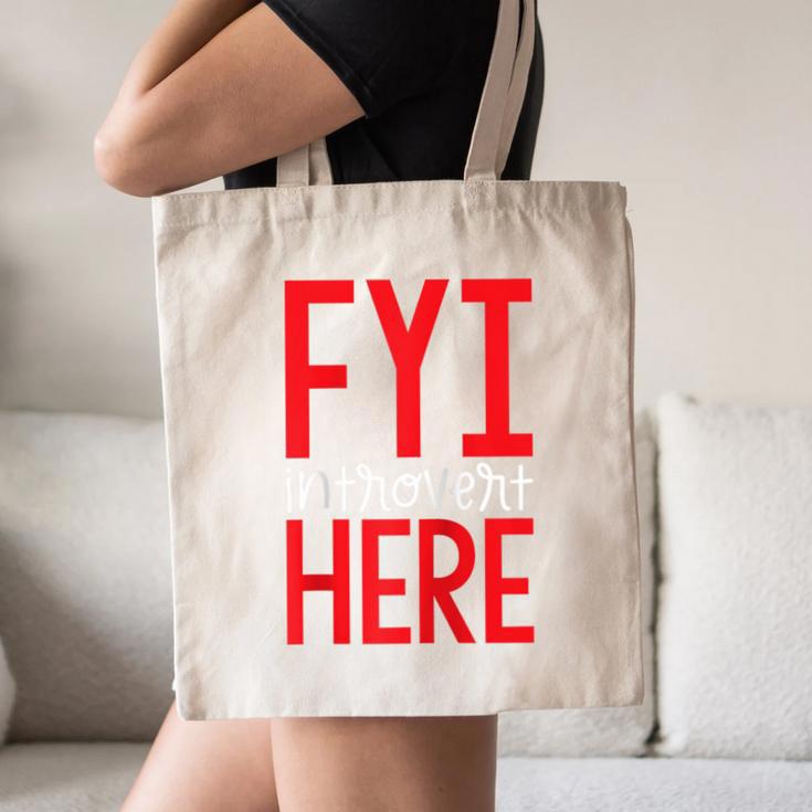 Fyi Introvert Here Raglan Baseball Tee Canvas Tote Bag Fyi Introvert Here Raglan Baseball Tee Canvas Tote Bag