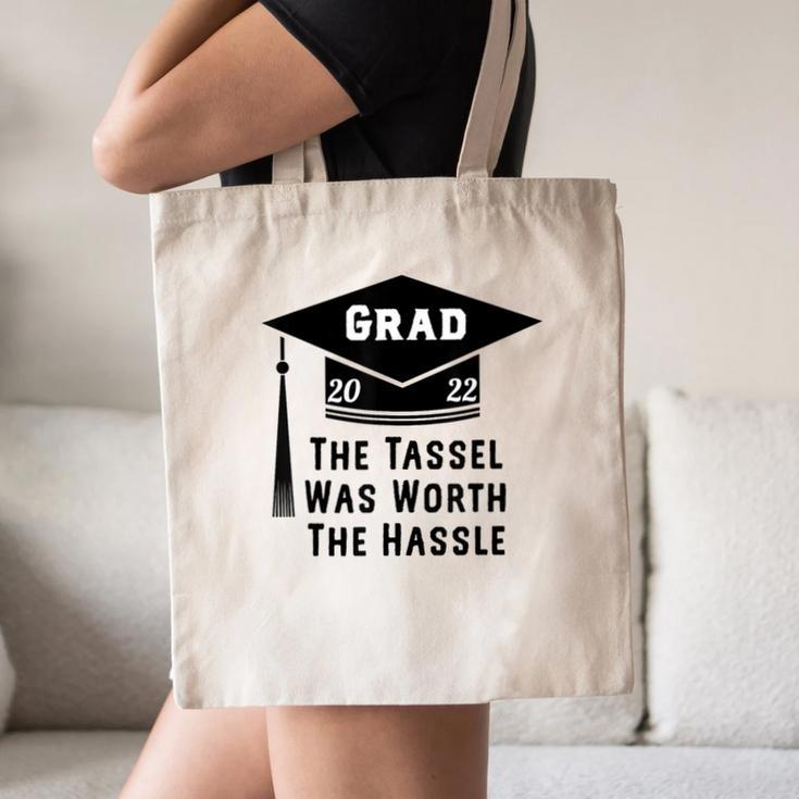 Grad 2022 Graduation Tassel Was Worth The Hassle Canvas Tote Bag