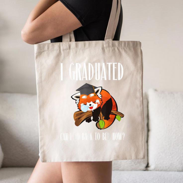 I Graduated Can I Go Back To Bed Sleepy Red Panda Graduation Canvas Tote Bag