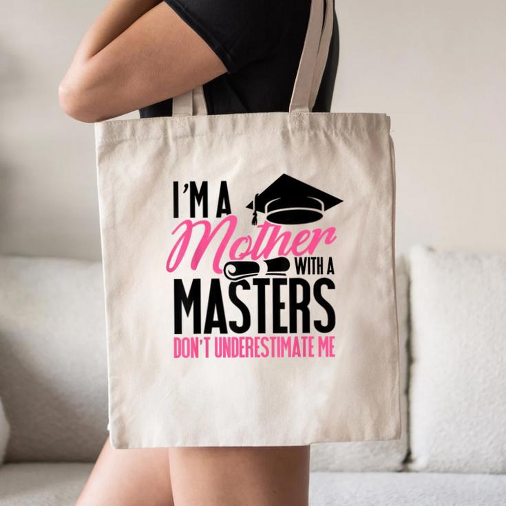 GraduationShirt For Mom Mother With A Master's Degree Tee Canvas Tote Bag