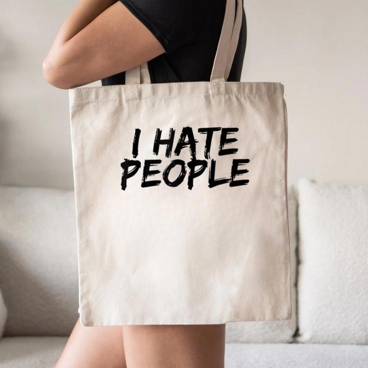 I Hate People Graffiti Introverts Meme Loner Canvas Tote Bag