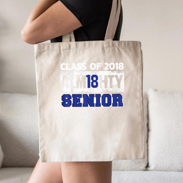High School Graduation 2018 T-Shirt For Senior Alm18hty Canvas Tote Bag