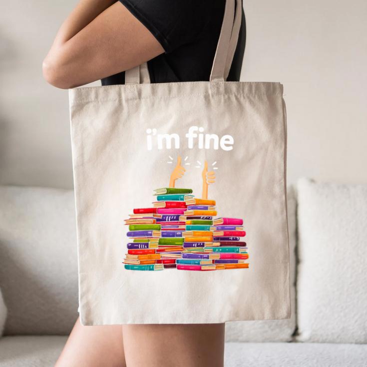 I'm Fine Reading Books Reader Book Lover Librarian Canvas Tote Bag I'm Fine Reading Books Reader Book Lover Librarian Canvas Tote Bag