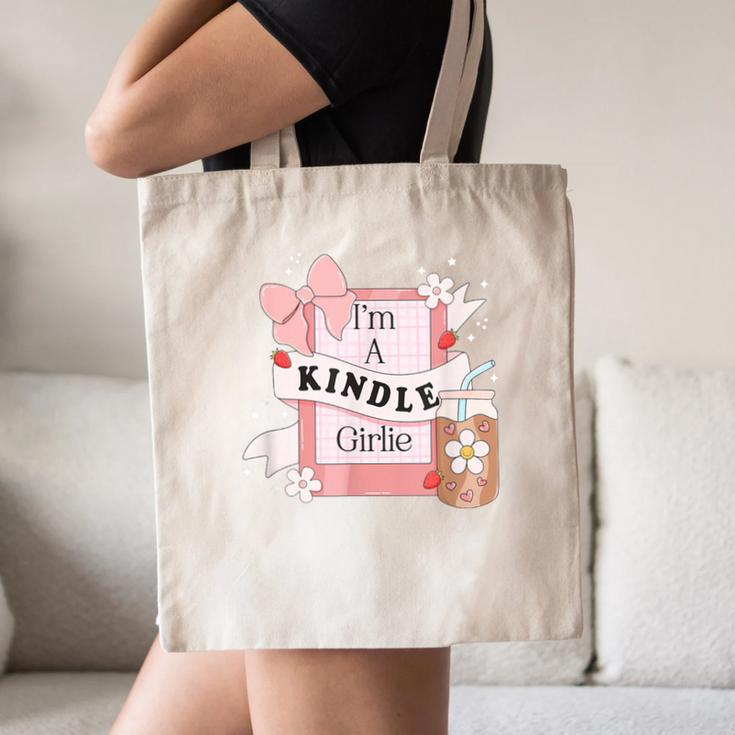 I'm A Kindle Girlie Book Lover Bookish Canvas Tote Bag I'm A Kindle Girlie Book Lover Bookish Canvas Tote Bag