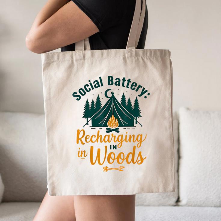 Introvert Camping Social Battery Recharging In The Woods Canvas Tote Bag Introvert Camping Social Battery Recharging In The Woods Canvas Tote Bag