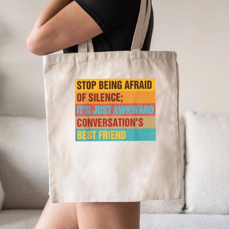 Introvert Stop Being Afraid Of Silence Just Awkward Canvas Tote Bag Introvert Stop Being Afraid Of Silence Just Awkward Canvas Tote Bag