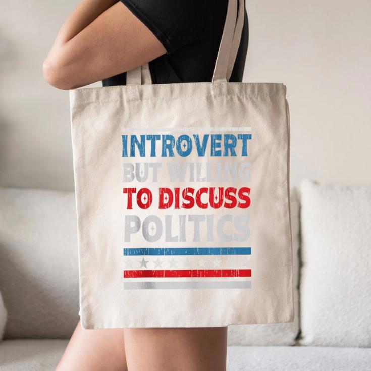 Introvert But Willing To Discuss Politics USA Elections 2024 Canvas Tote Bag Introvert But Willing To Discuss Politics USA Elections 2024 Canvas Tote Bag
