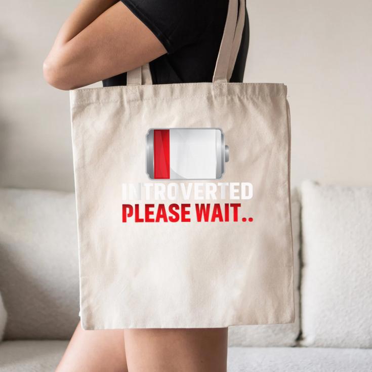 Introverted Please Wait Introvert Saying Sarcasm Canvas Tote Bag Introverted Please Wait Introvert Saying Sarcasm Canvas Tote Bag